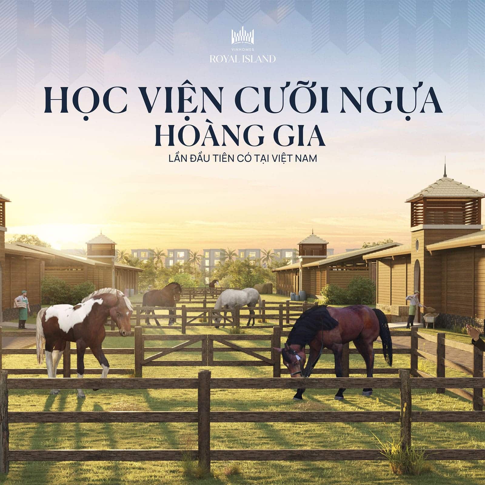 Tiện ích Học viện cưỡi ngựa Hoàng Gia lần đầu tiên có tại Việt Nam tại Vinhomes Royal Island.